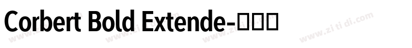 Corbert Bold Extende字体转换